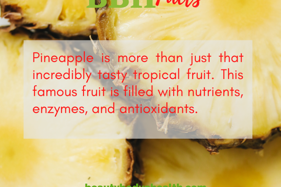 health benefits of pineapple